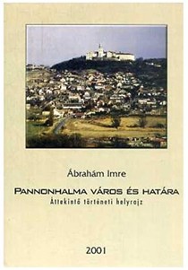 Pannonhalma város és határa könyvborító
